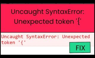 Cómo resolver el error SyntaxError: token no válido o inesperado