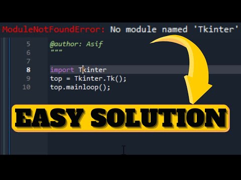 Solución al error ModuleNotFoundError: No se encuentra el módulo tkinter