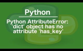 Cómo gestionar el error AttributeError: 'dict' object has no attribute 'read'