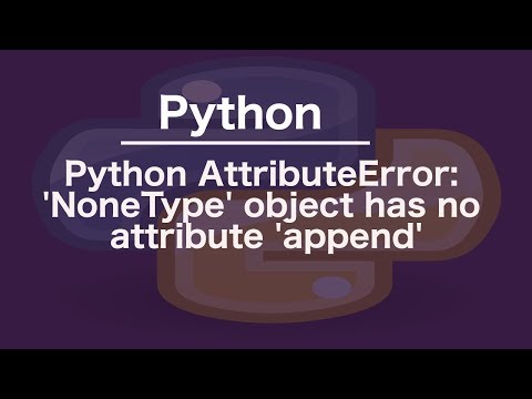 Error: objeto NoneType no tiene el atributo append