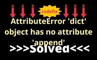 Solución al error dict object has no attribute add