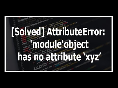 Solución al error AttributeError: module 'datetime' has no attribute 'strptime'